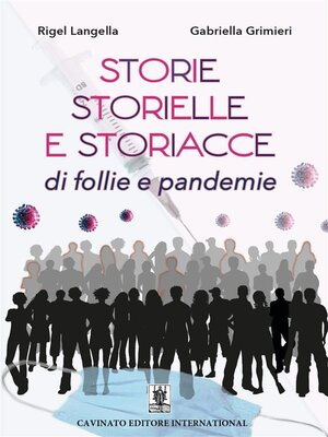 cover image of Storie, storielle e storiacce di follie e pandemie